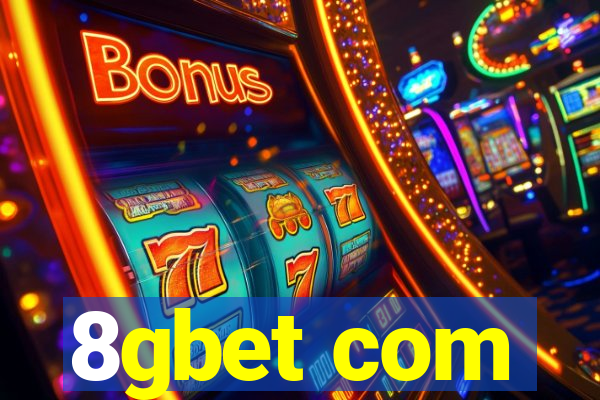 8gbet com